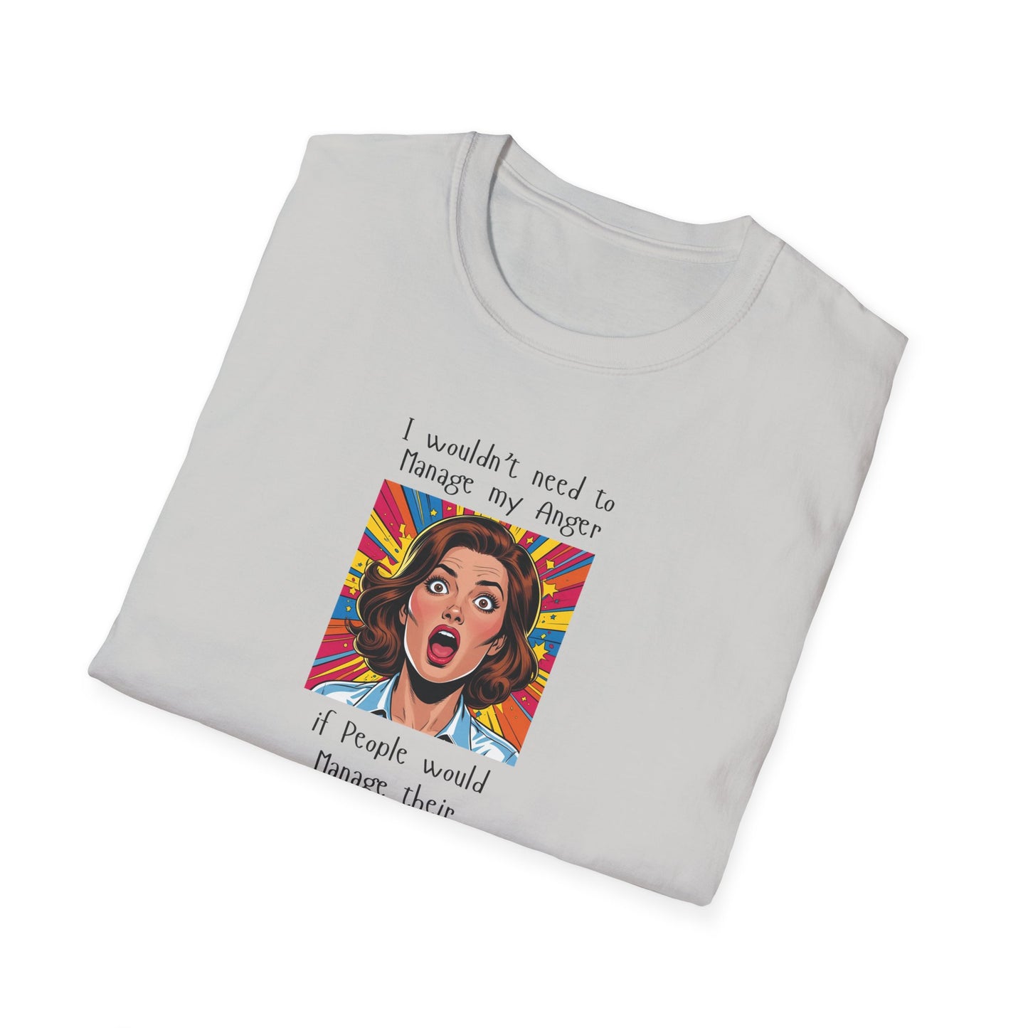 Manage My Anger T-Shirt