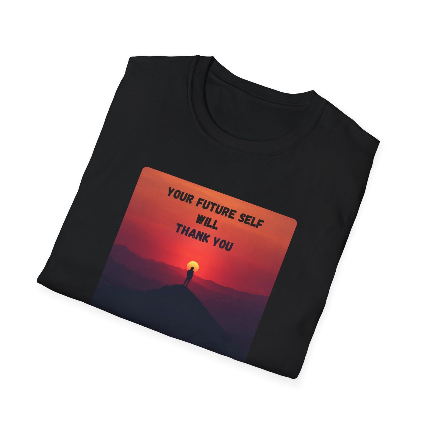 Your Future Self Will Thank You – Motivational Tee