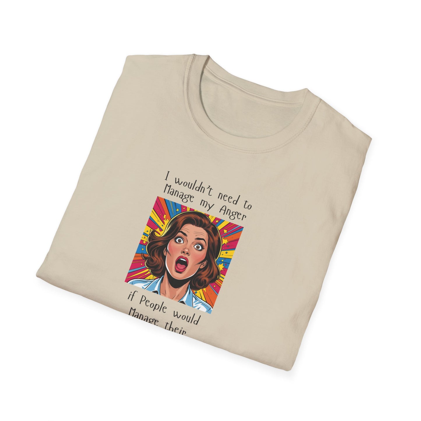 Manage My Anger T-Shirt