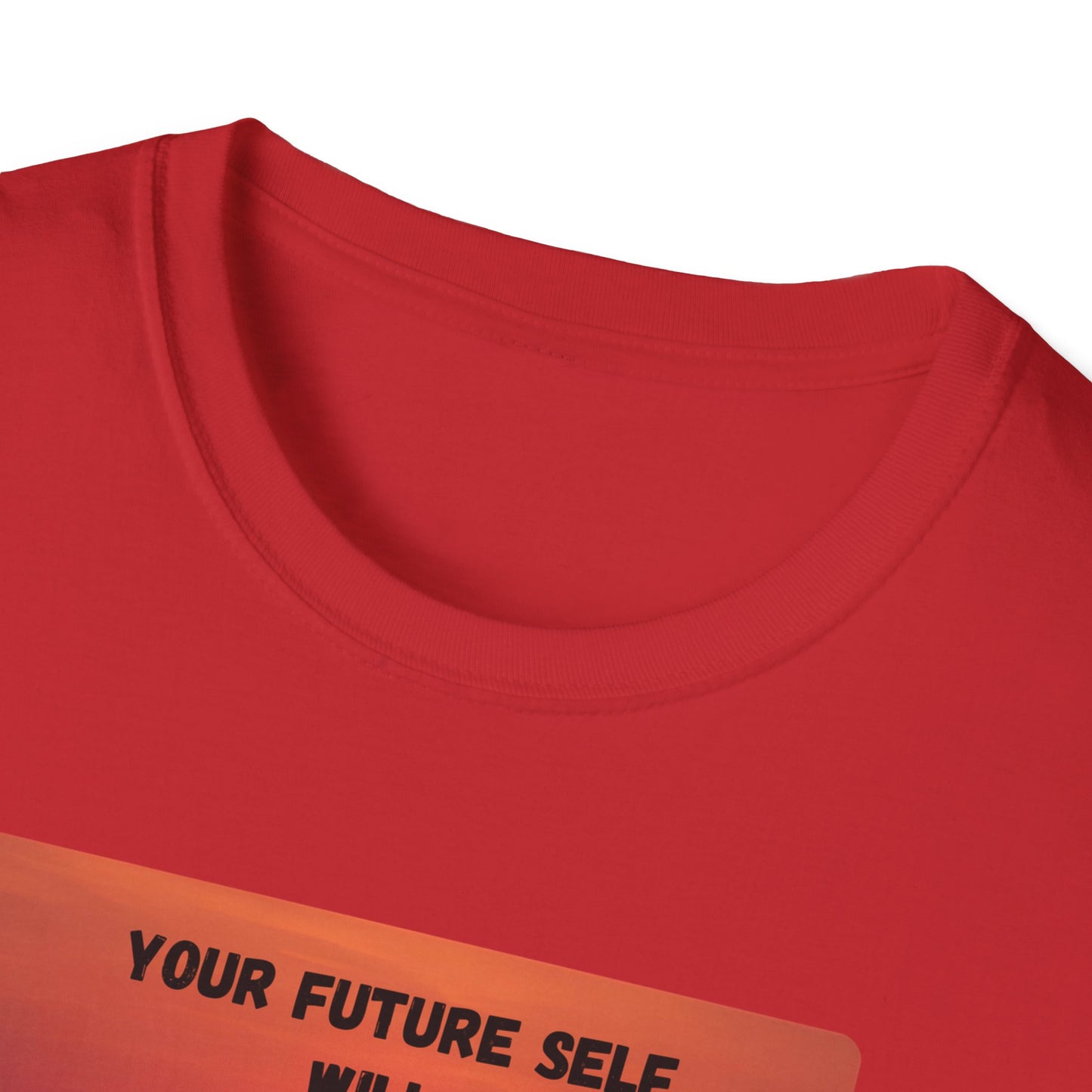 Your Future Self Will Thank You – Motivational Tee
