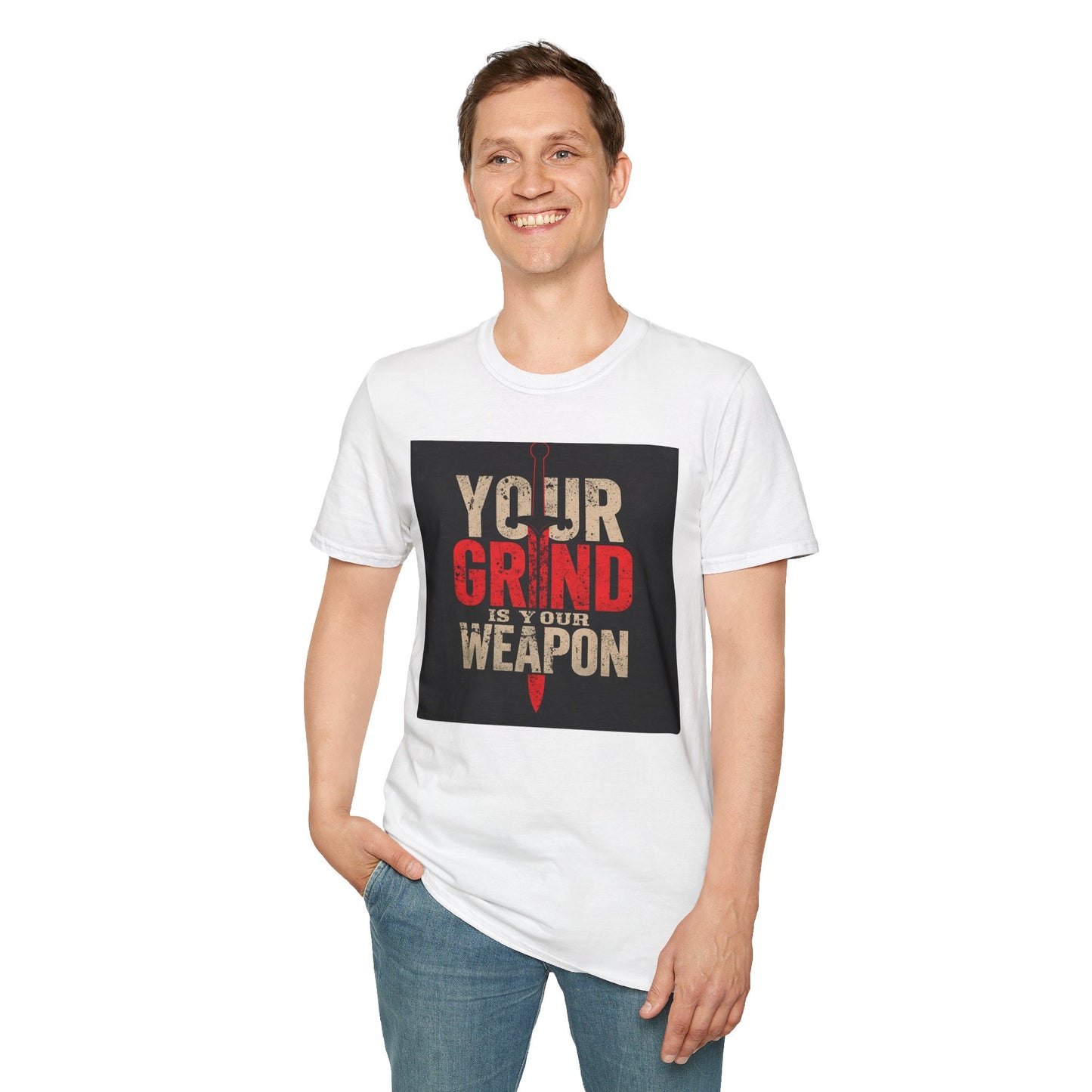 Your Grind Is Your Weapon - Motivational Power Tee