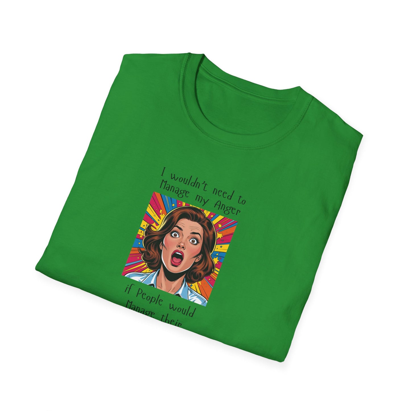 Manage My Anger T-Shirt