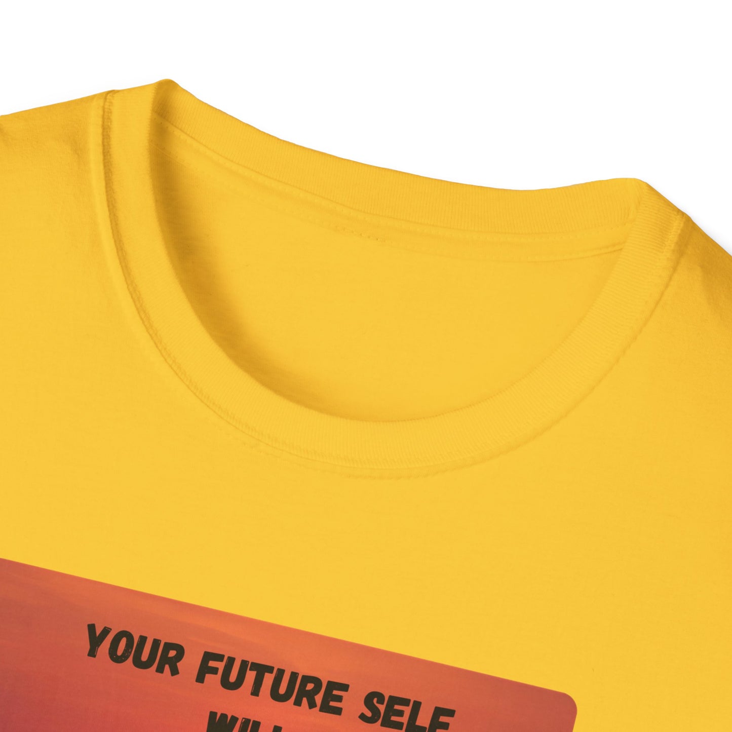 Your Future Self Will Thank You – Motivational Tee
