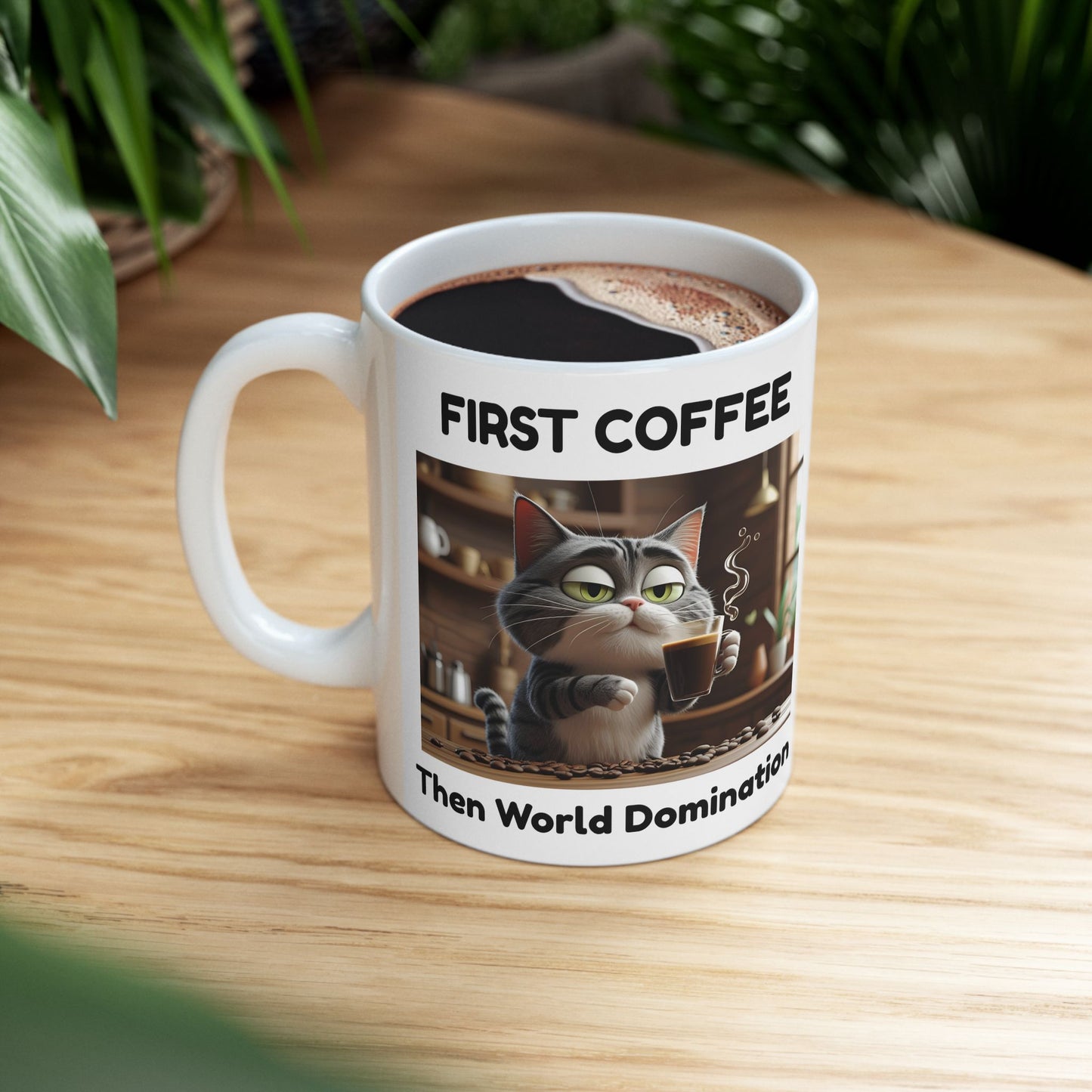 First Coffee, Then World Domination – Funny Sneaky Cat Mug - white mug with cute cat and funny text
