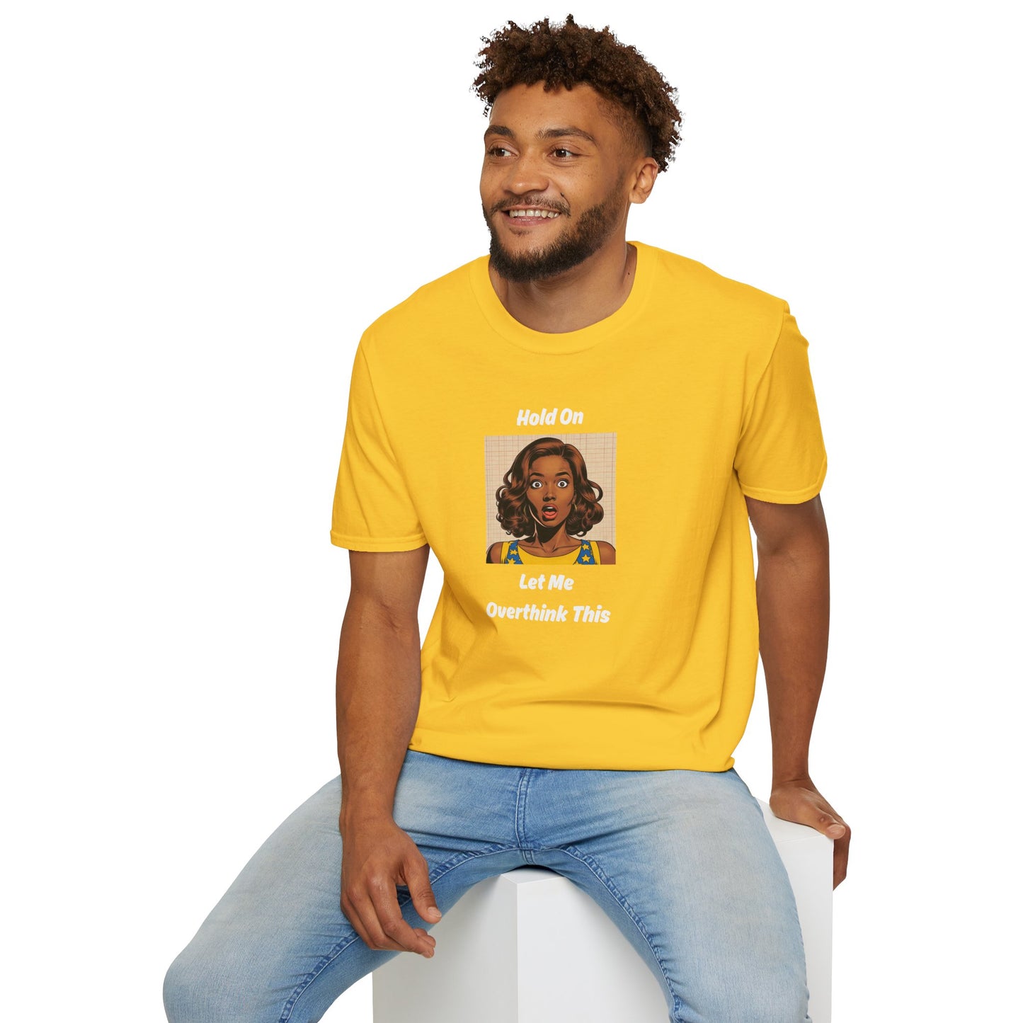 Let Me Overthink This T-Shirt