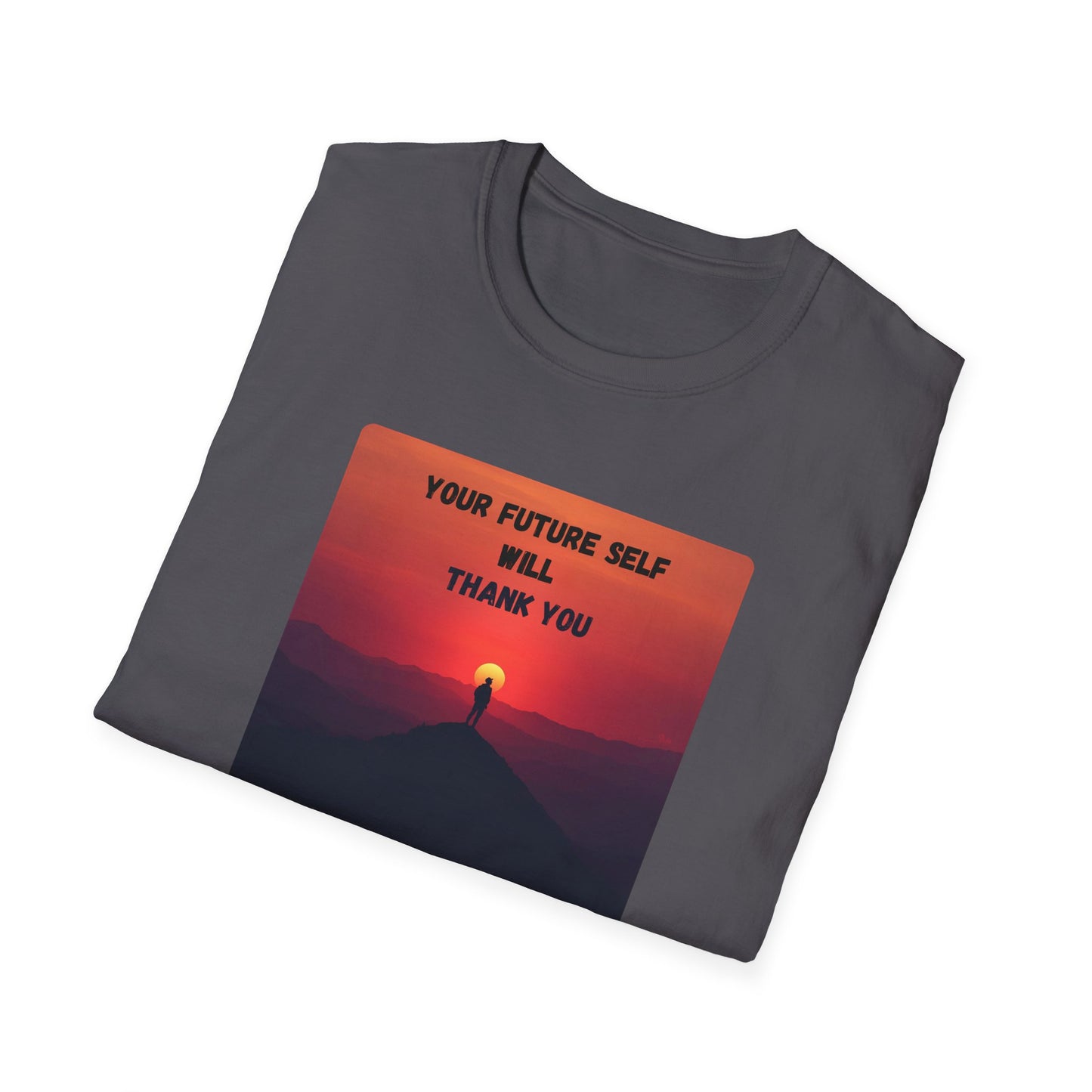 Your Future Self Will Thank You – Motivational Tee