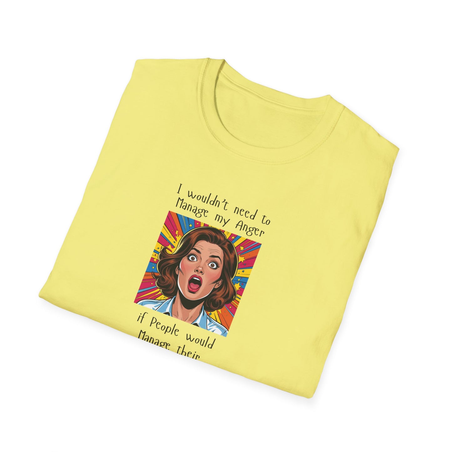 Manage My Anger T-Shirt