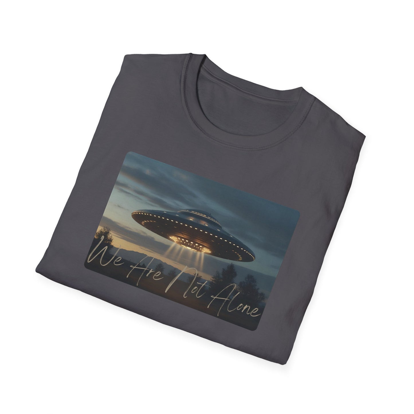 We Are Not Alone - UFO T-Shirt