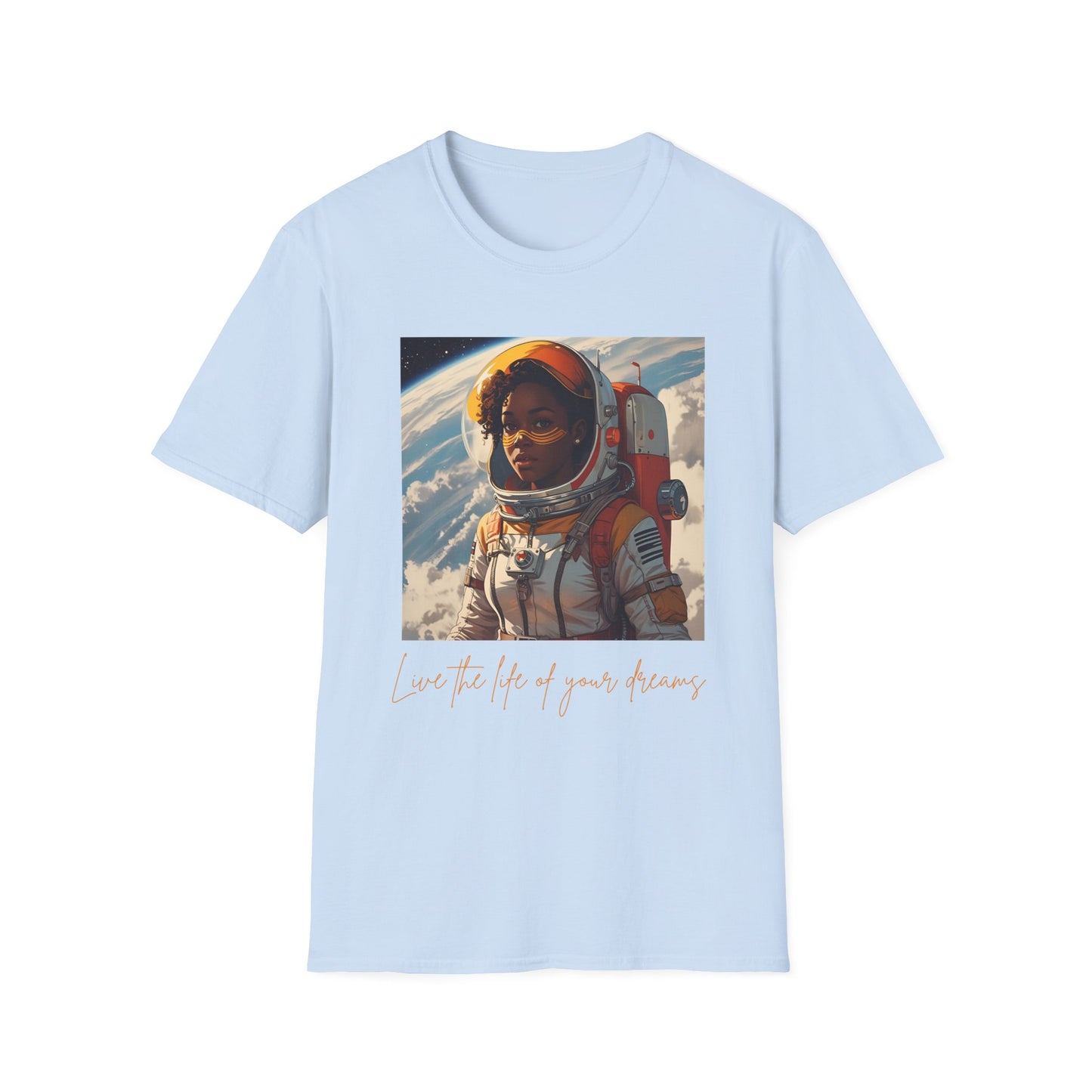 Live the Life of Your Dreams – Cosmic Astronaut Tee