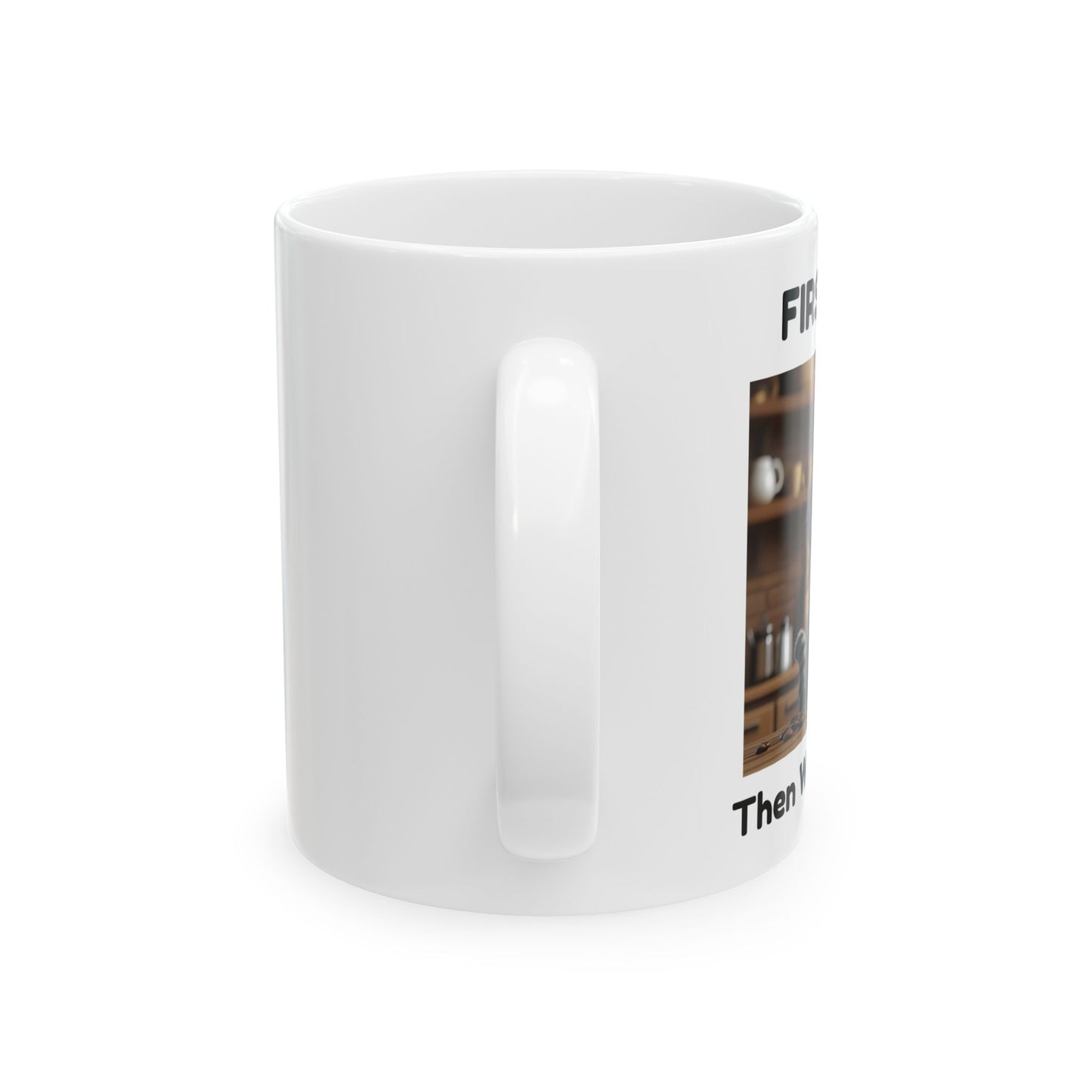 First Coffee, Then World Domination – Funny Sneaky Cat Mug - Side View - white mug with cute cat and funny text