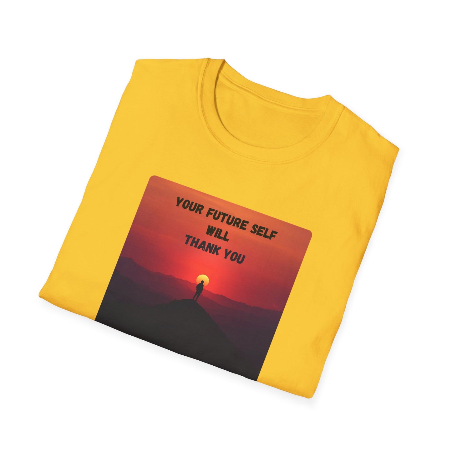 Your Future Self Will Thank You – Motivational Tee