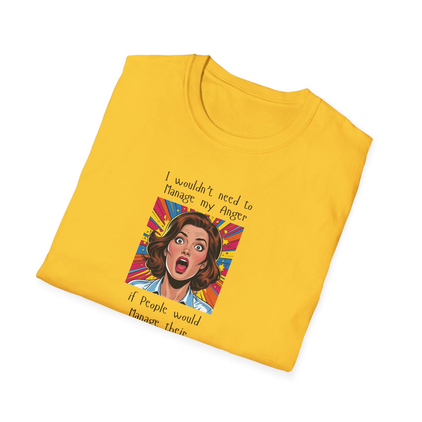 Manage My Anger T-Shirt