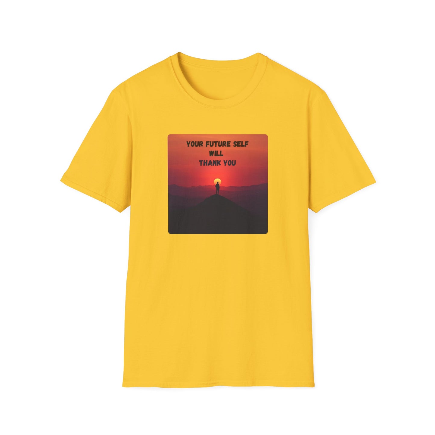 Your Future Self Will Thank You – Motivational Tee
