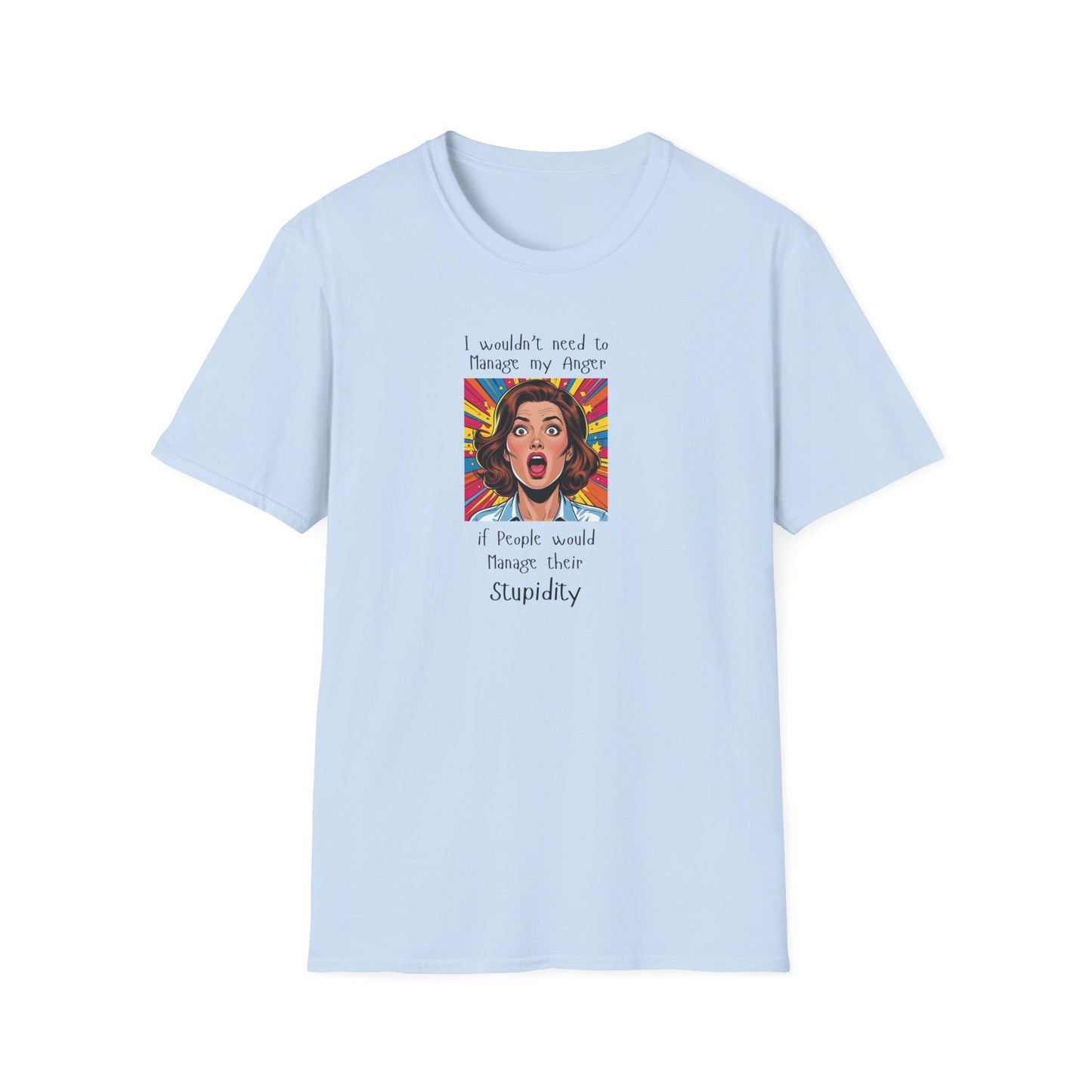 Manage My Anger T-Shirt