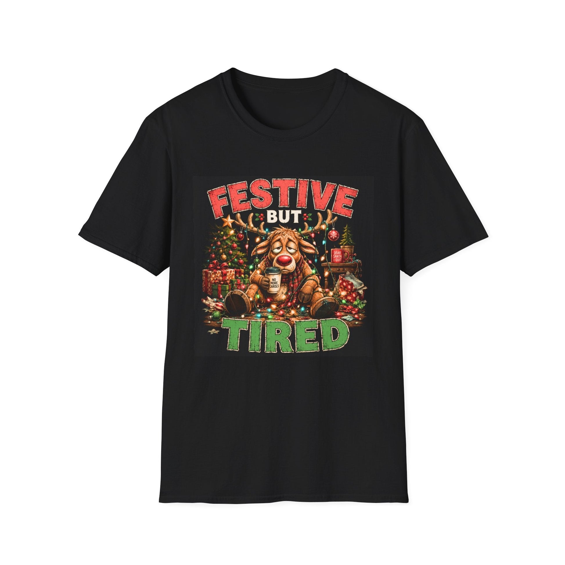 Festive But Tired Reindeer Christmas T-Shirt in black design featuring an exhausted reindeer tangled in Christmas lights with coffee and festive chaos.