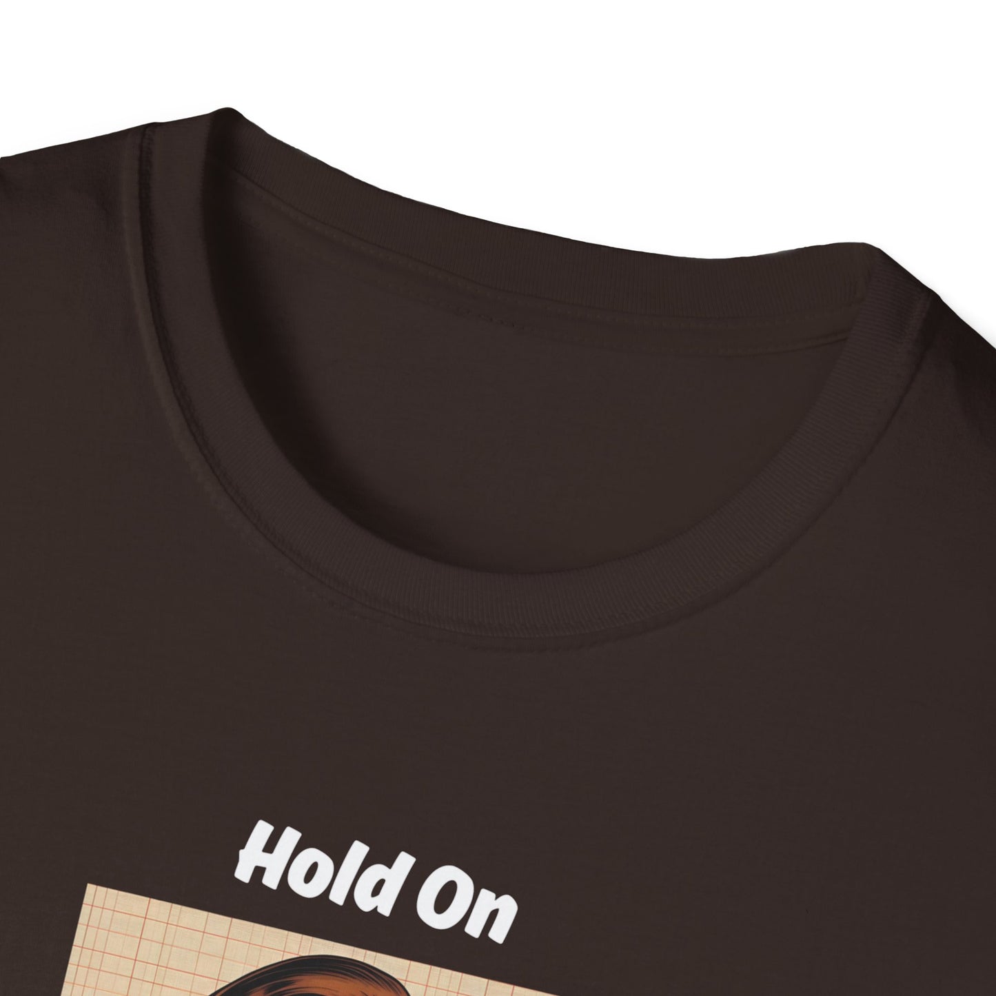 Let Me Overthink This T-Shirt