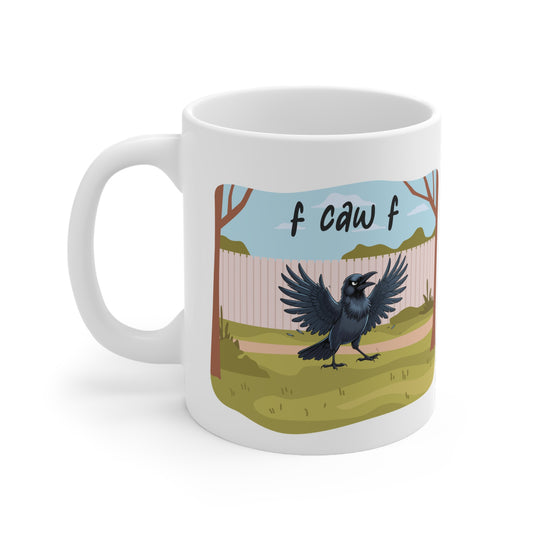 F CAW F - Sarcastic Crow Mug - front view