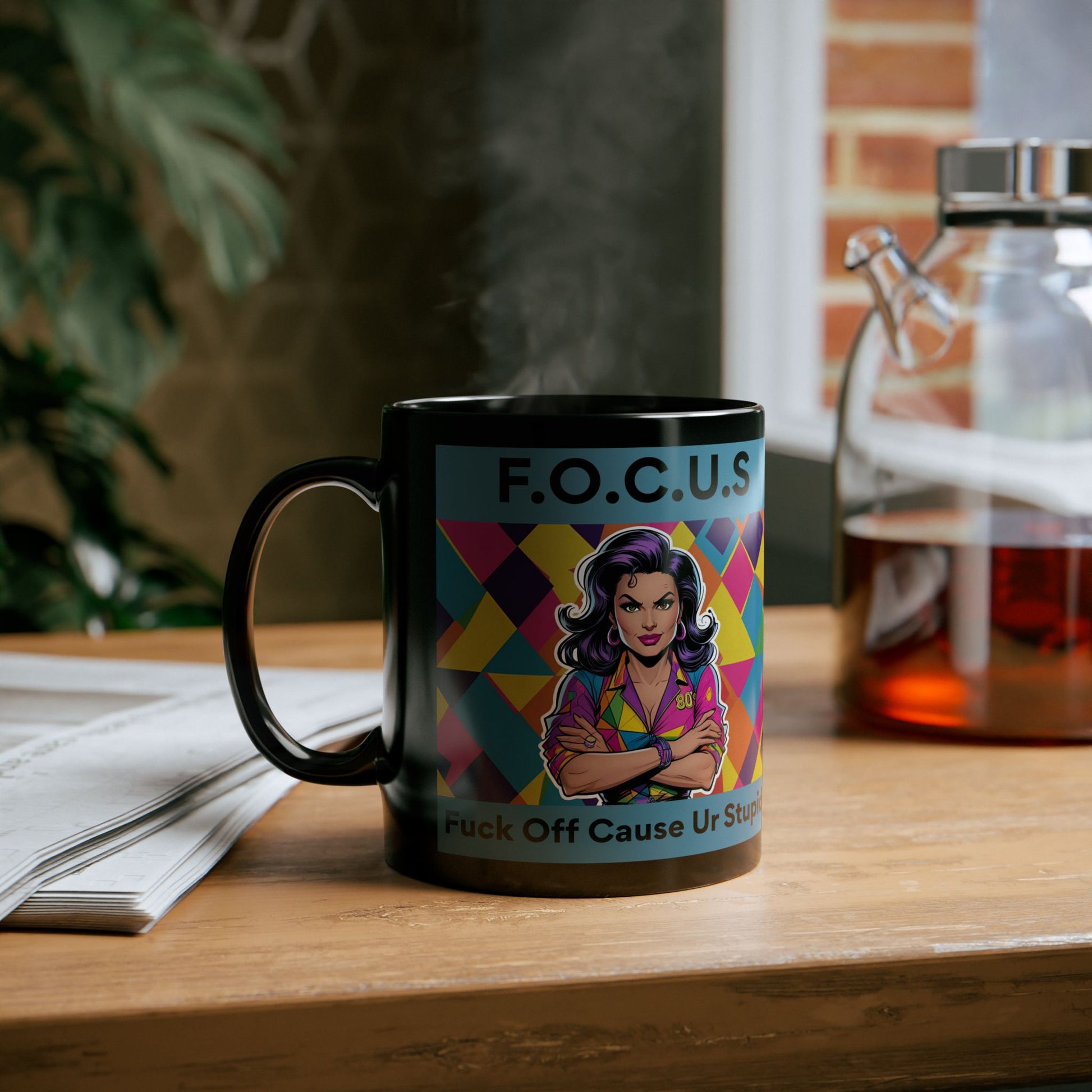 F.O.C.U.S. – Fuck Off Cause Ur Stupid Funny Mug - black mug with cartoon image and funny text
