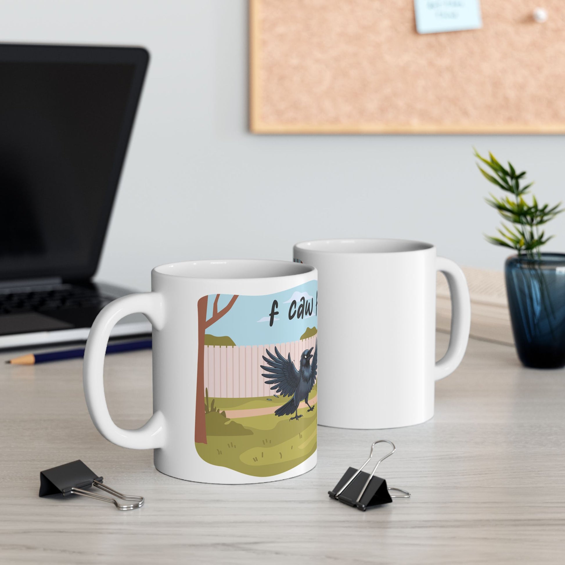 F CAW F - Sarcastic Crow Mug - two mugs with front and back view - white mug with funny image of crow with text