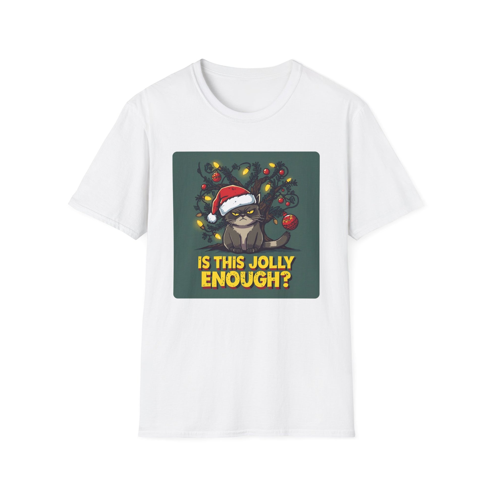 Grumpy Christmas Cat T-Shirt – “Is This Jolly Enough?” in White