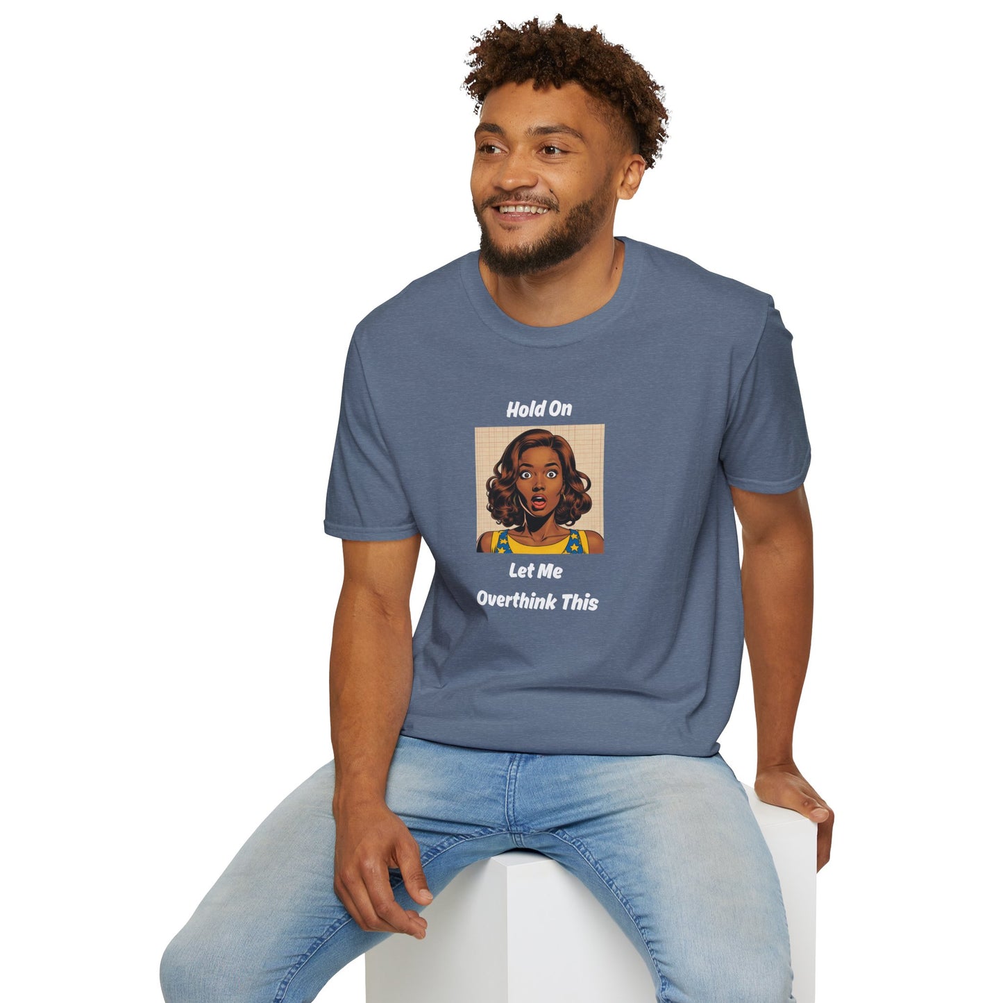 Let Me Overthink This T-Shirt