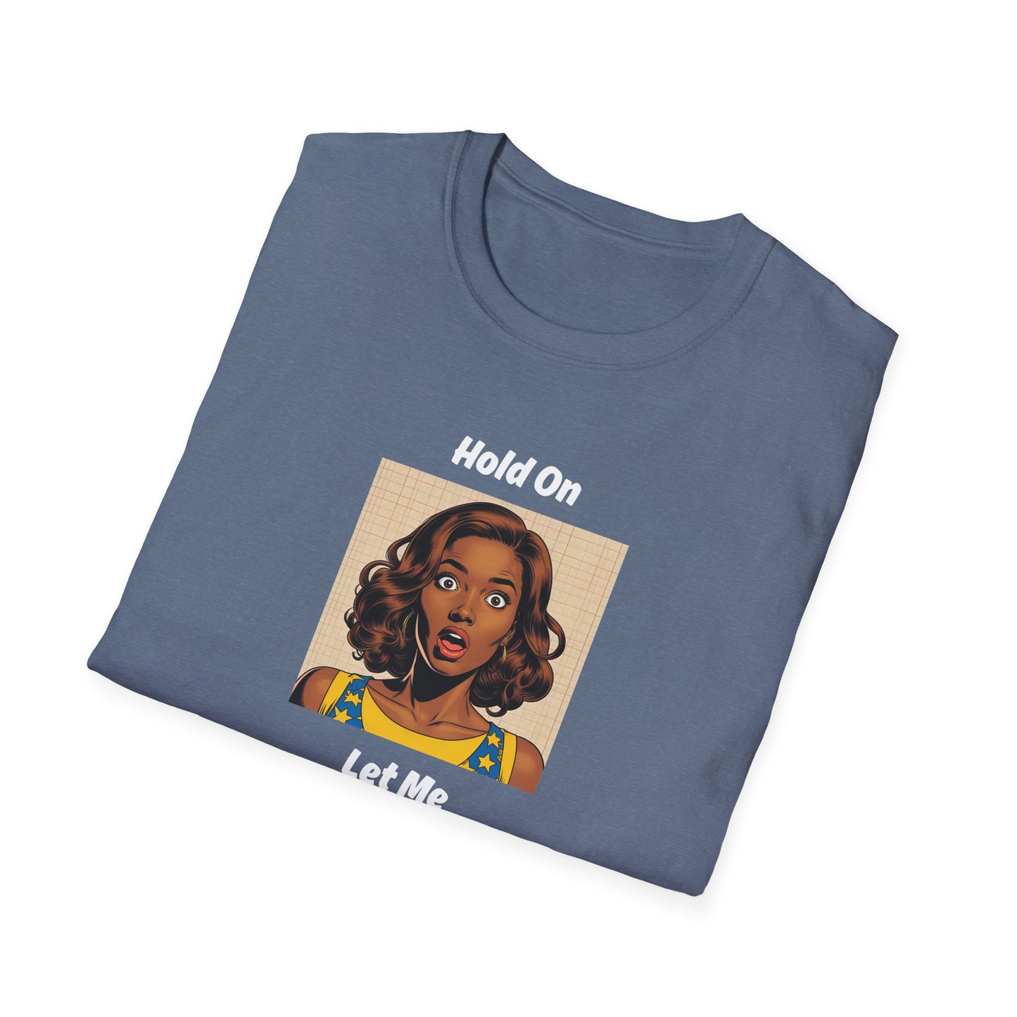 Let Me Overthink This T-Shirt