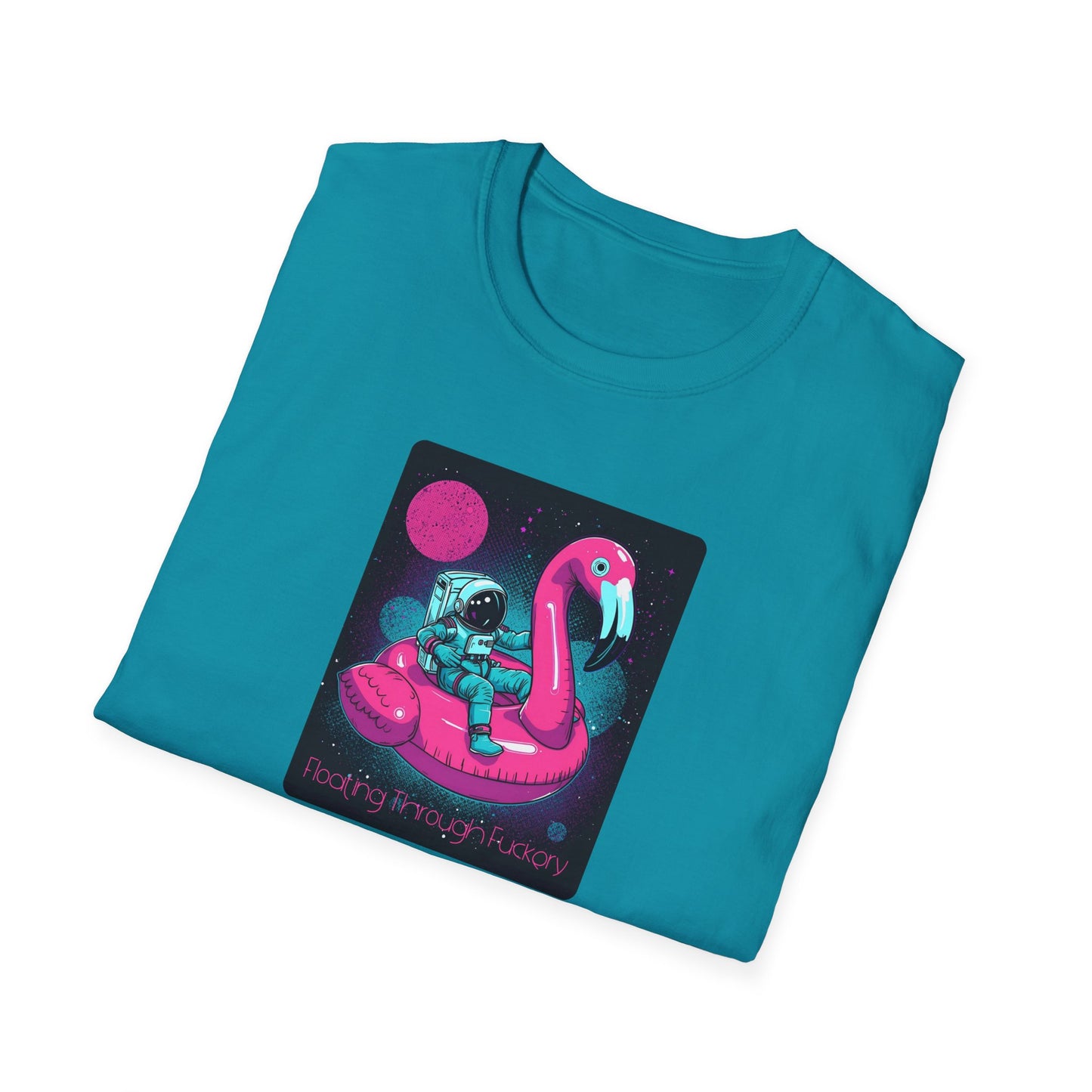Floating Through Fckery T-Shirt – Surreal Astronaut Flamingo Space Tee