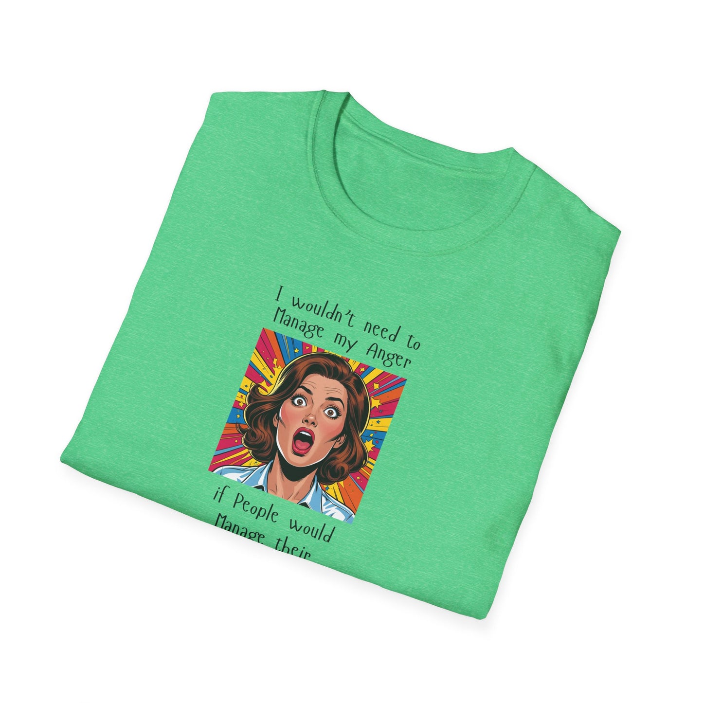 Manage My Anger T-Shirt