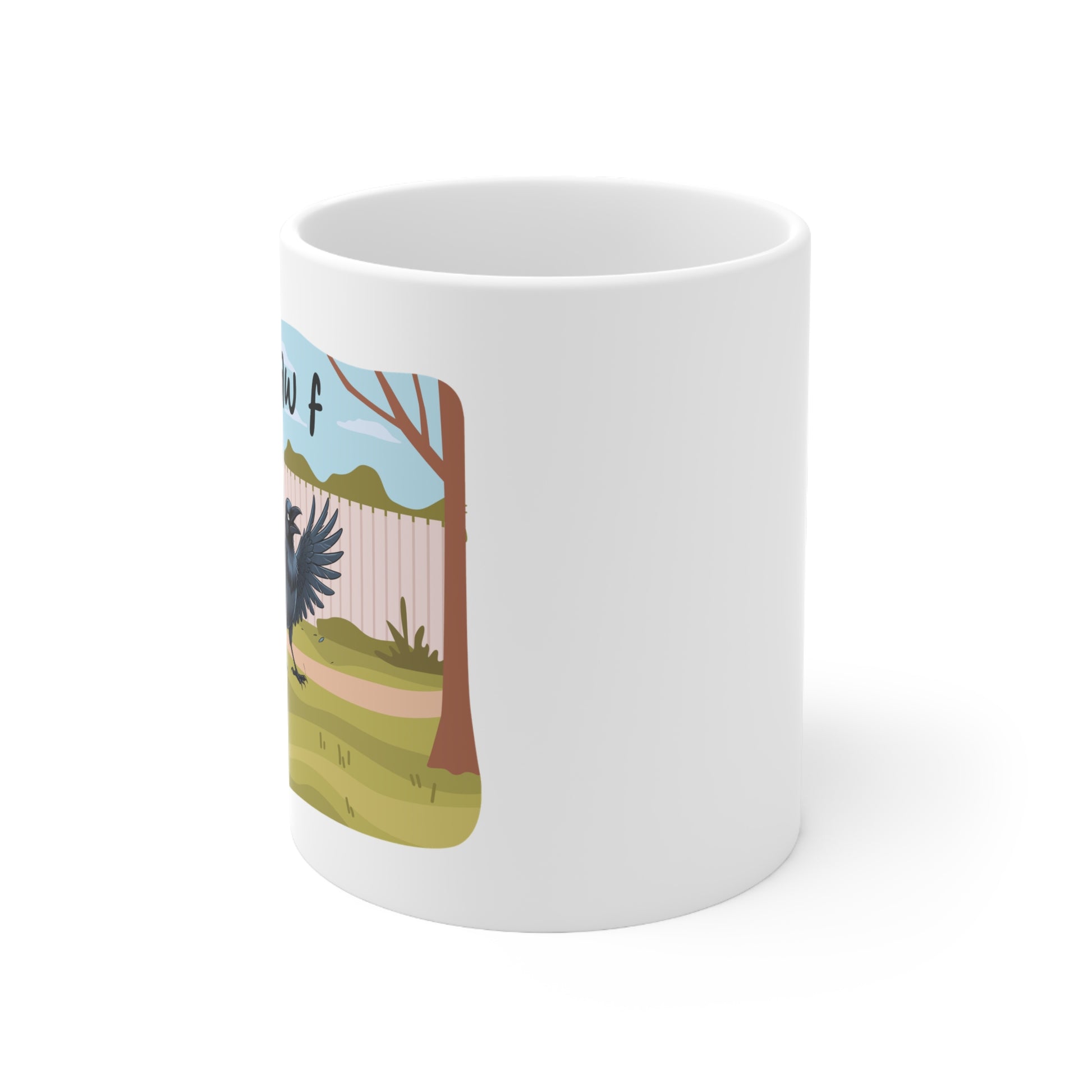 F CAW F - Sarcastic Crow Mug - side view