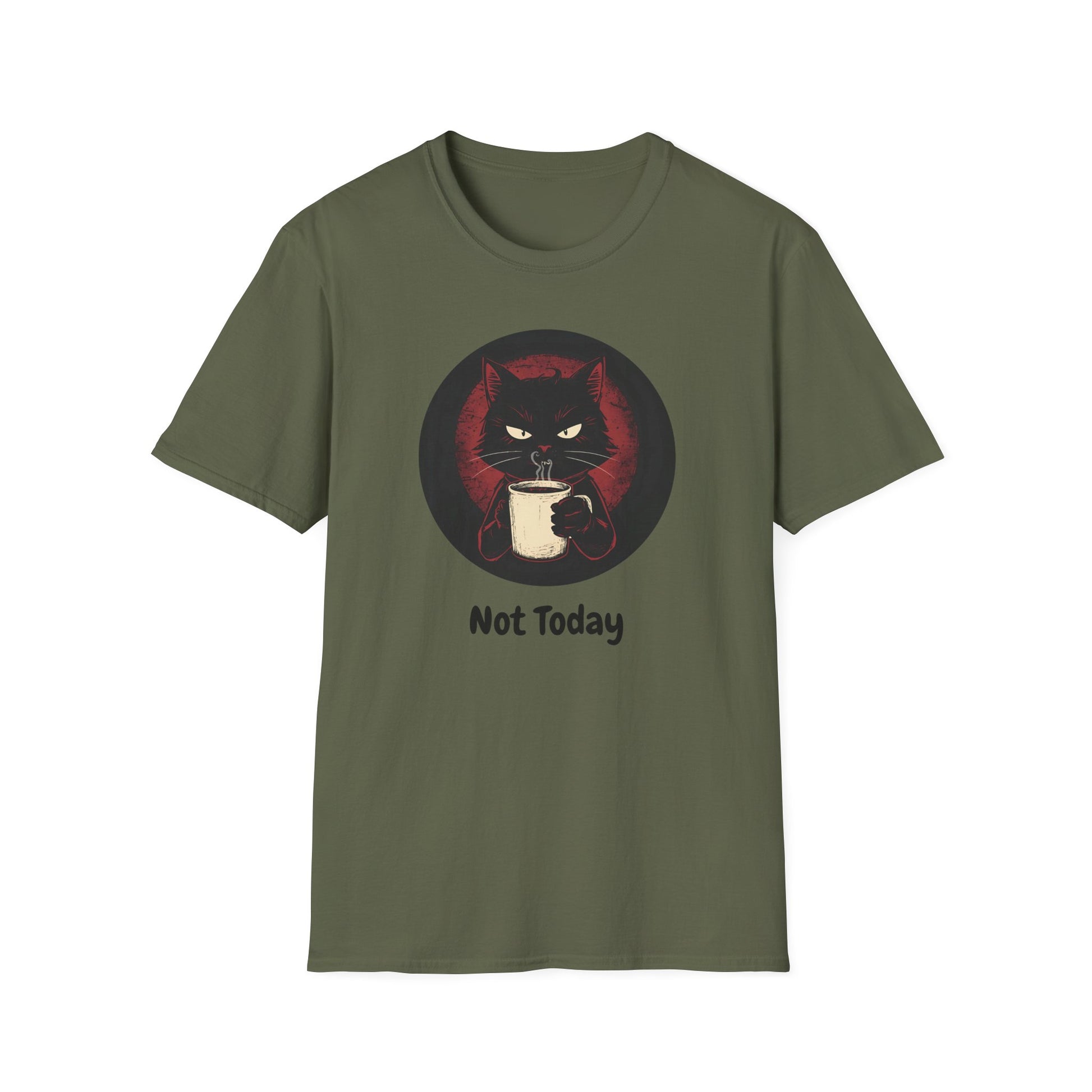 Not Today Cat T-Shirt - Grumpy Cat with Attitude in Military Green