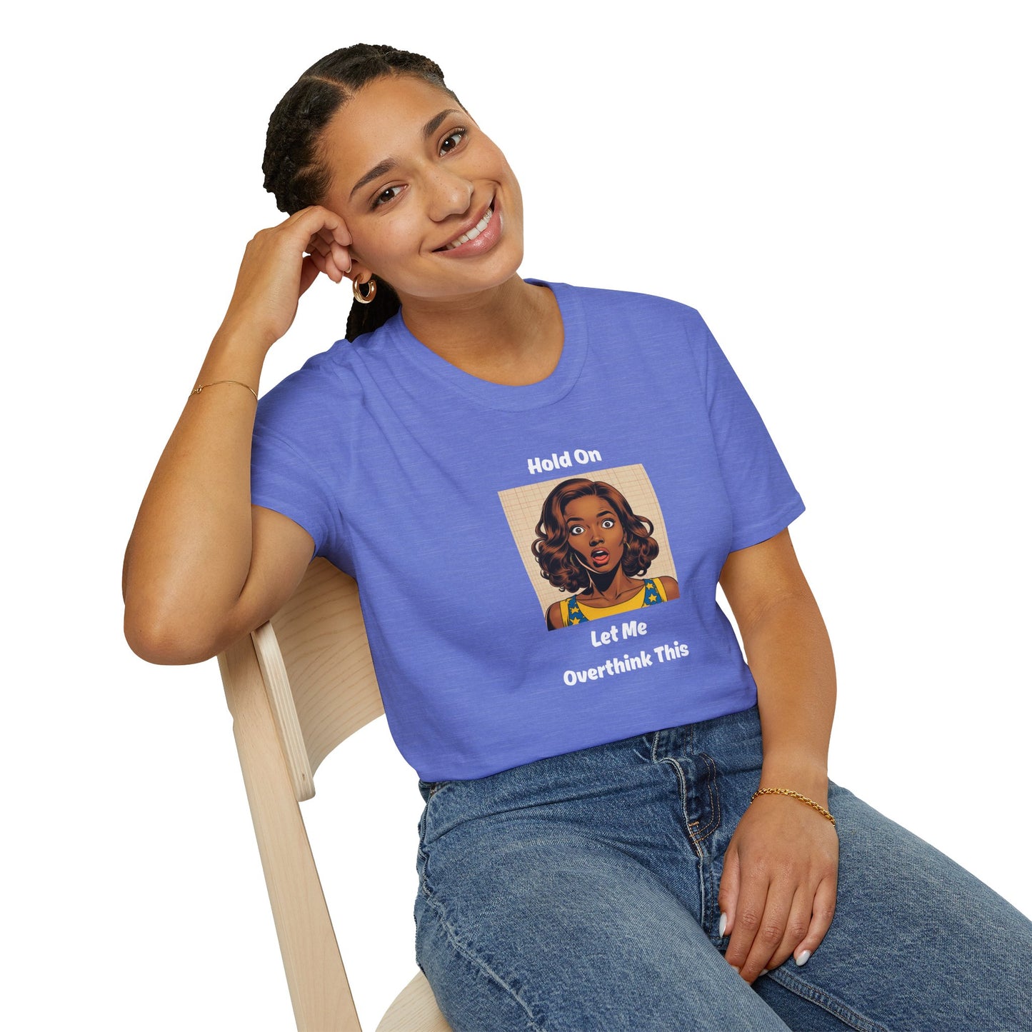 Let Me Overthink This T-Shirt