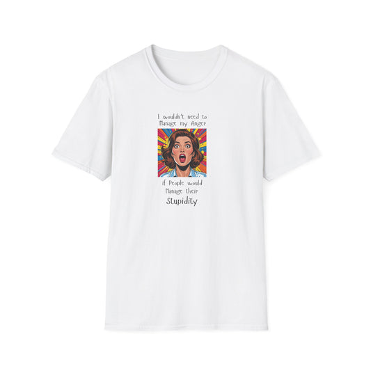 Manage My Anger T-Shirt