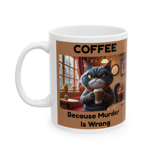 Coffee Because Murder Is Wrong Mug - with a cat holding a coffee cup and text 