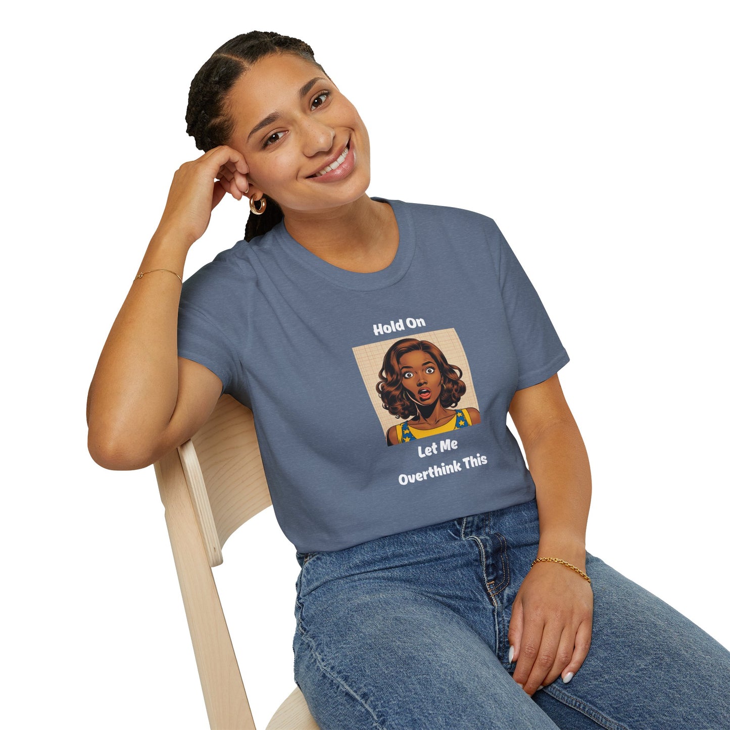 Let Me Overthink This T-Shirt