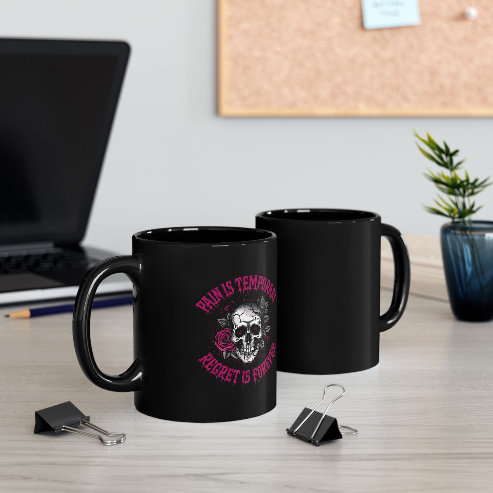 Pain Is Temporary, Regret Is Forever – Dark Grunge Coffee Mug - front and back view