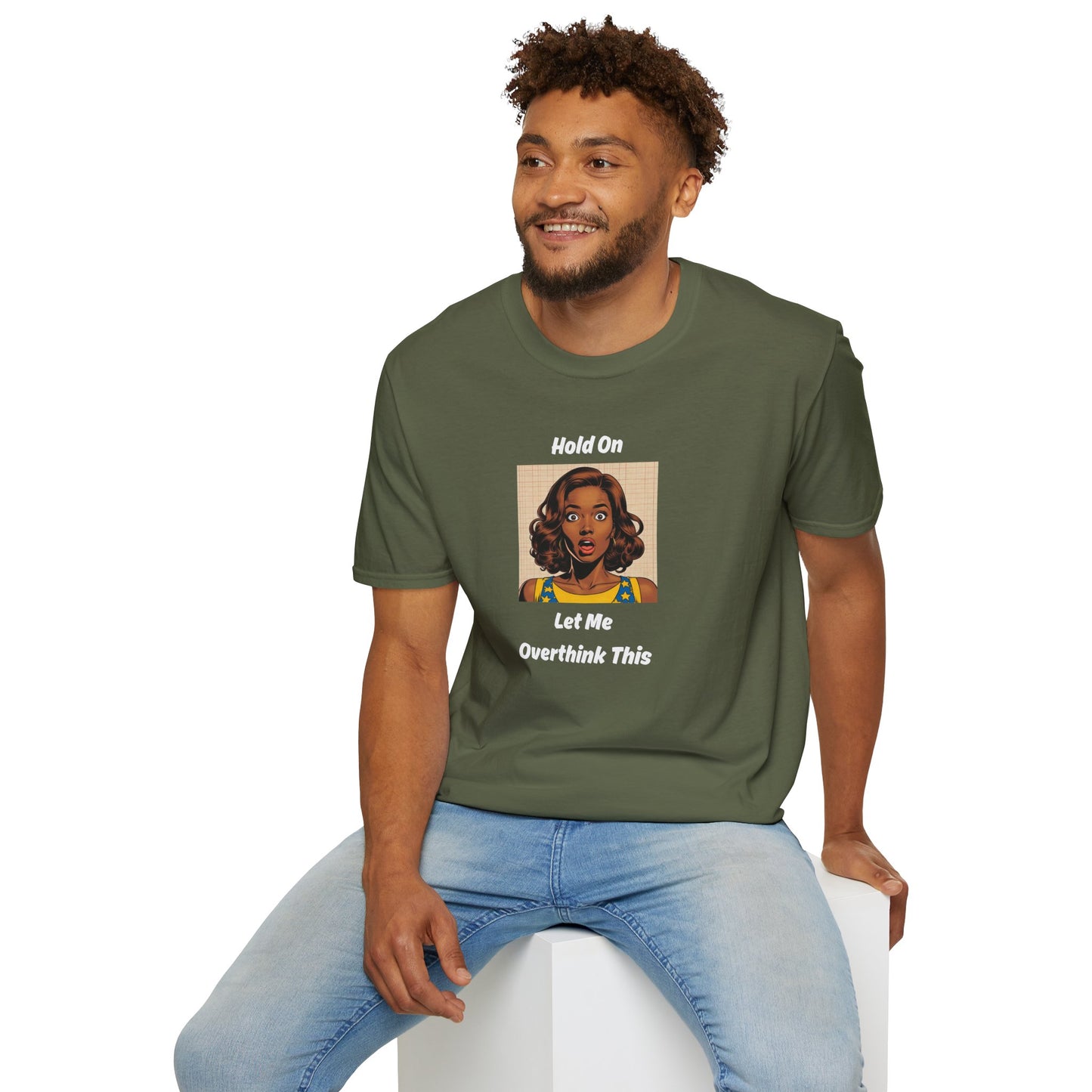 Let Me Overthink This T-Shirt