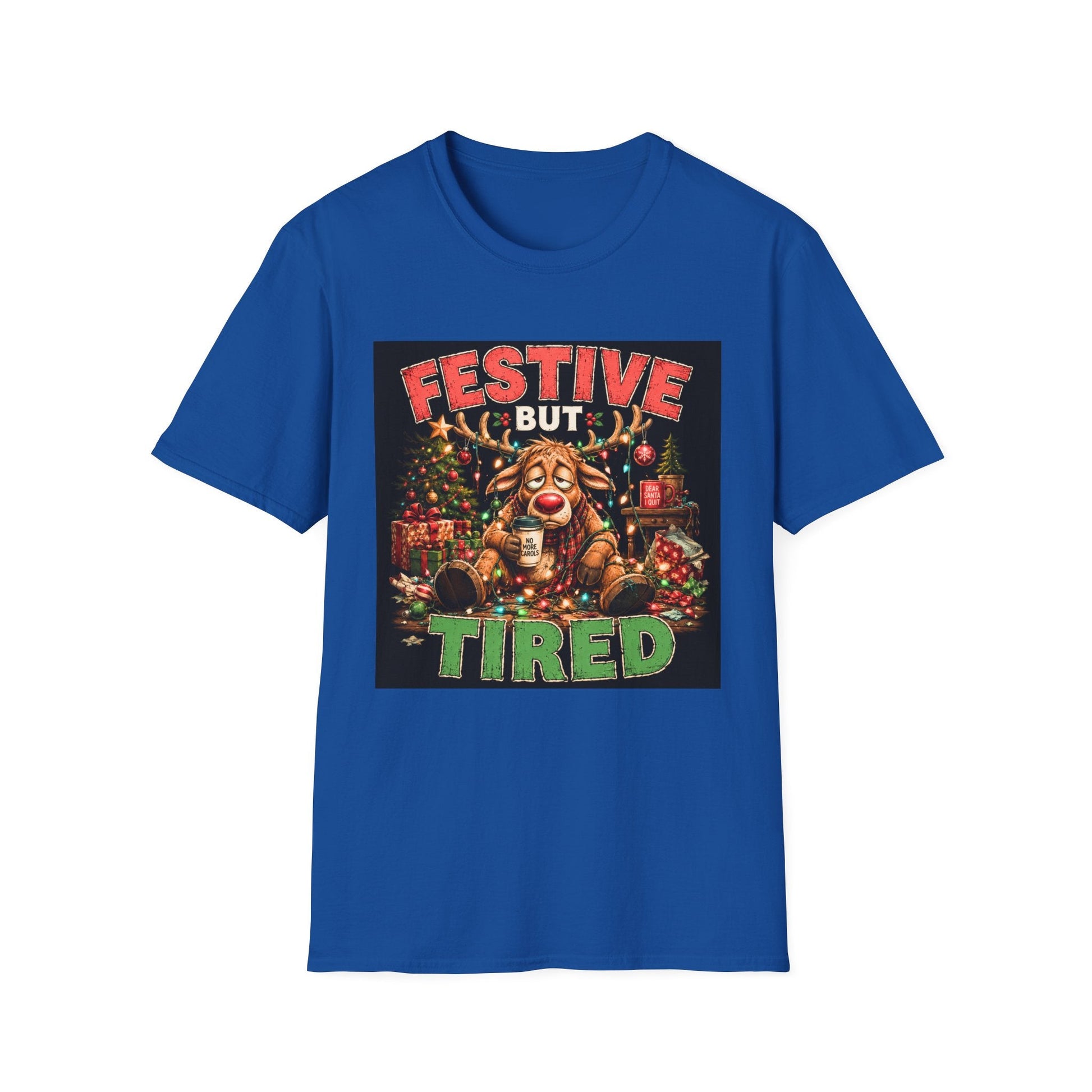 Festive But Tired Reindeer Christmas T-Shirt in royal design featuring an exhausted reindeer tangled in Christmas lights with coffee and festive chaos.