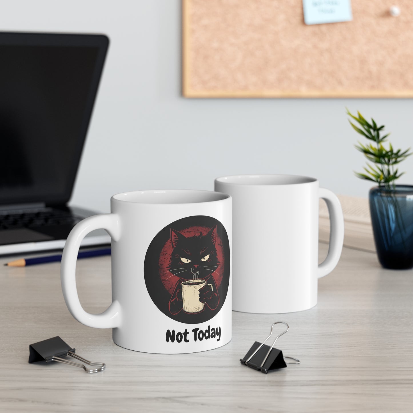 Not Today – Grumpy Black Cat Coffee Mug - front and back view