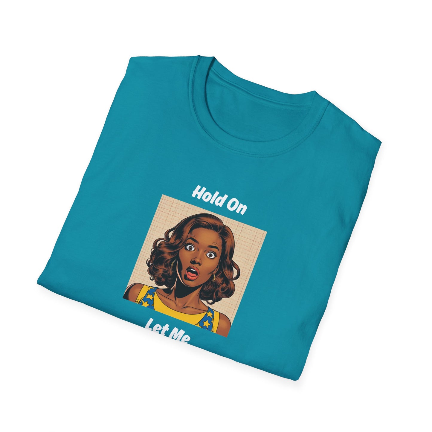 Let Me Overthink This T-Shirt