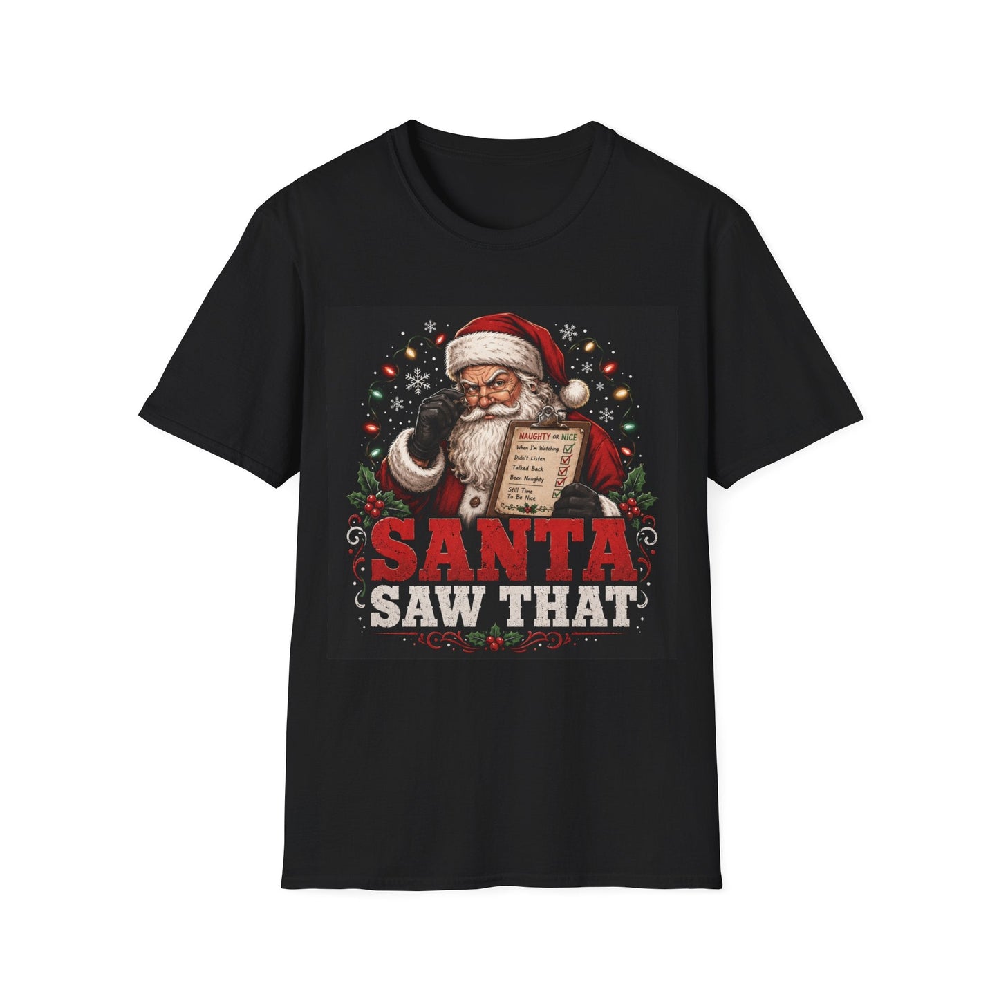 Santa Saw That Christmas T-Shirtin black design featuring Santa holding a naughty-or-nice checklist with festive holiday artwork.