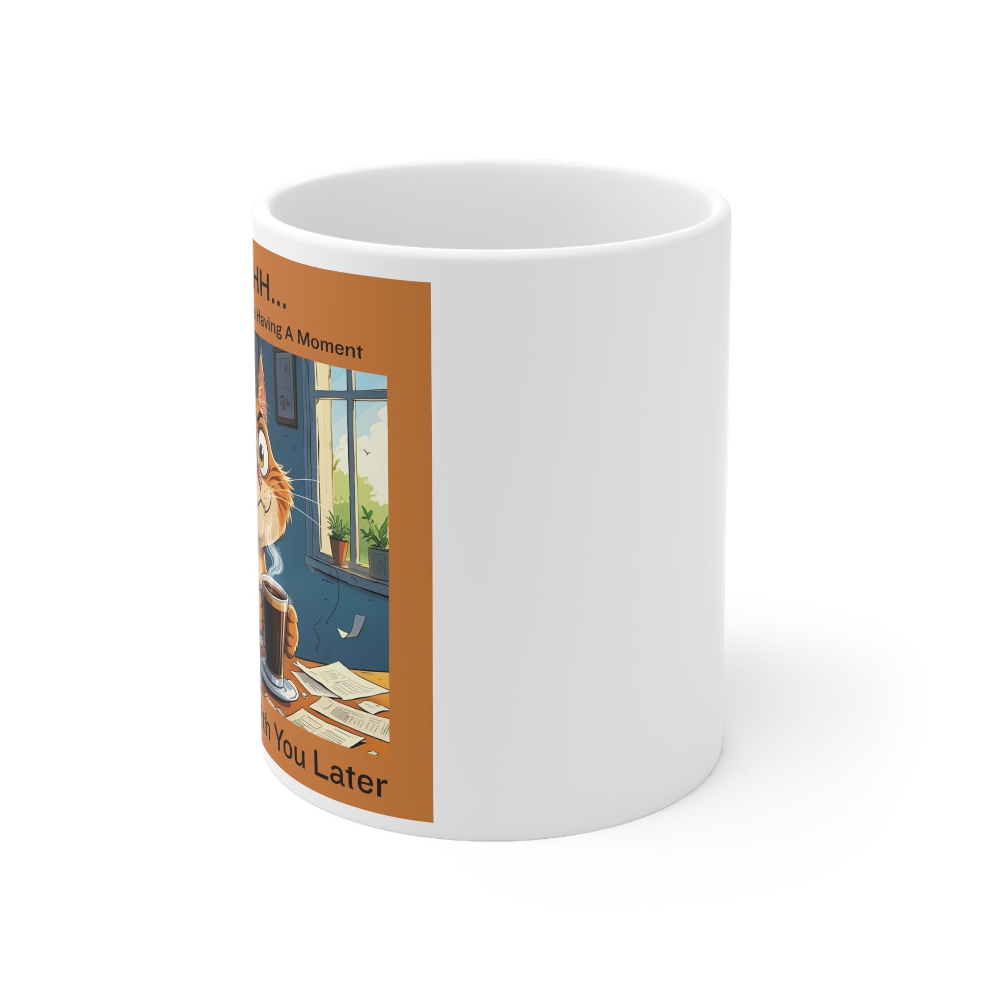 Shhh… Coffee Moment funny mug